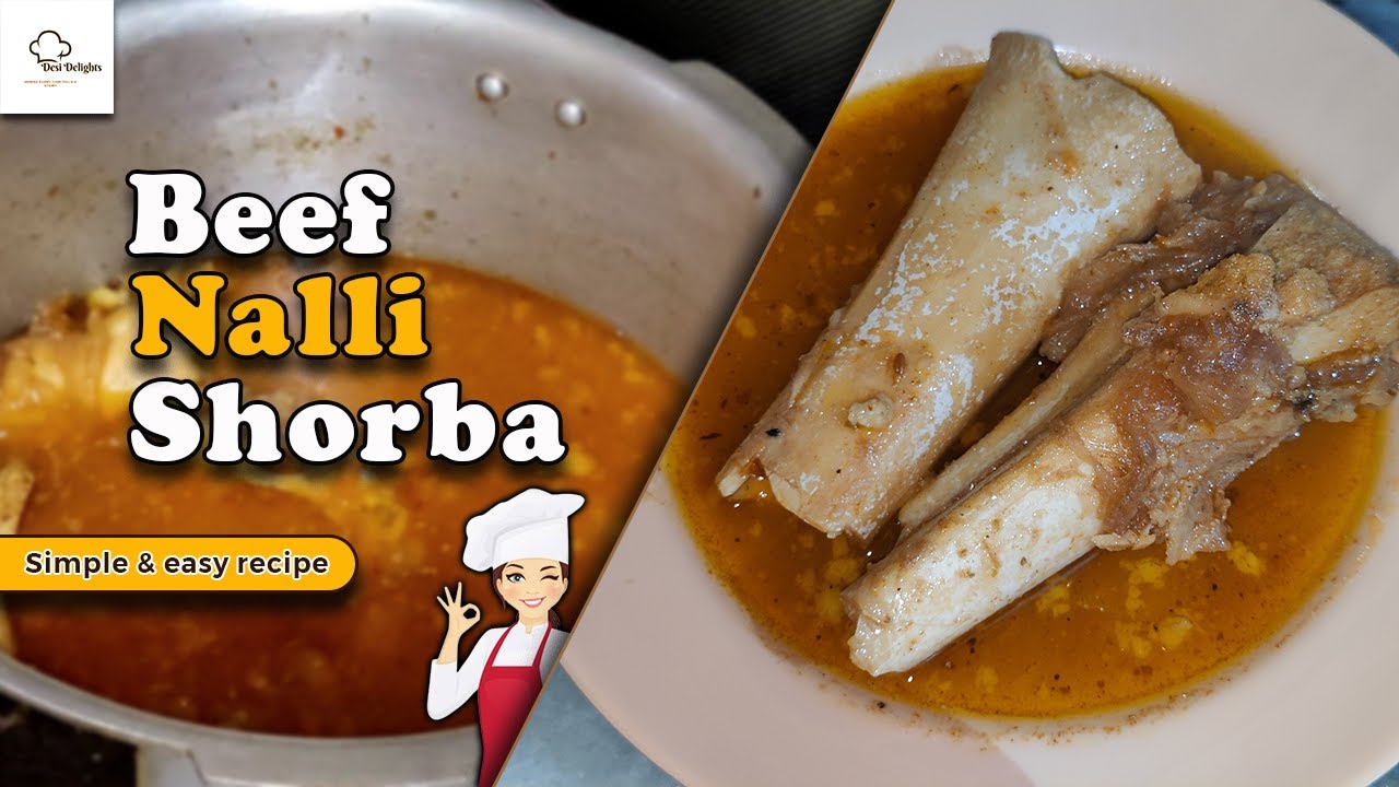 How to Make Delicious Beef Nalli Shorba | Ultimate Comfort Food Recipe 🍲| Beef Bones Shorba