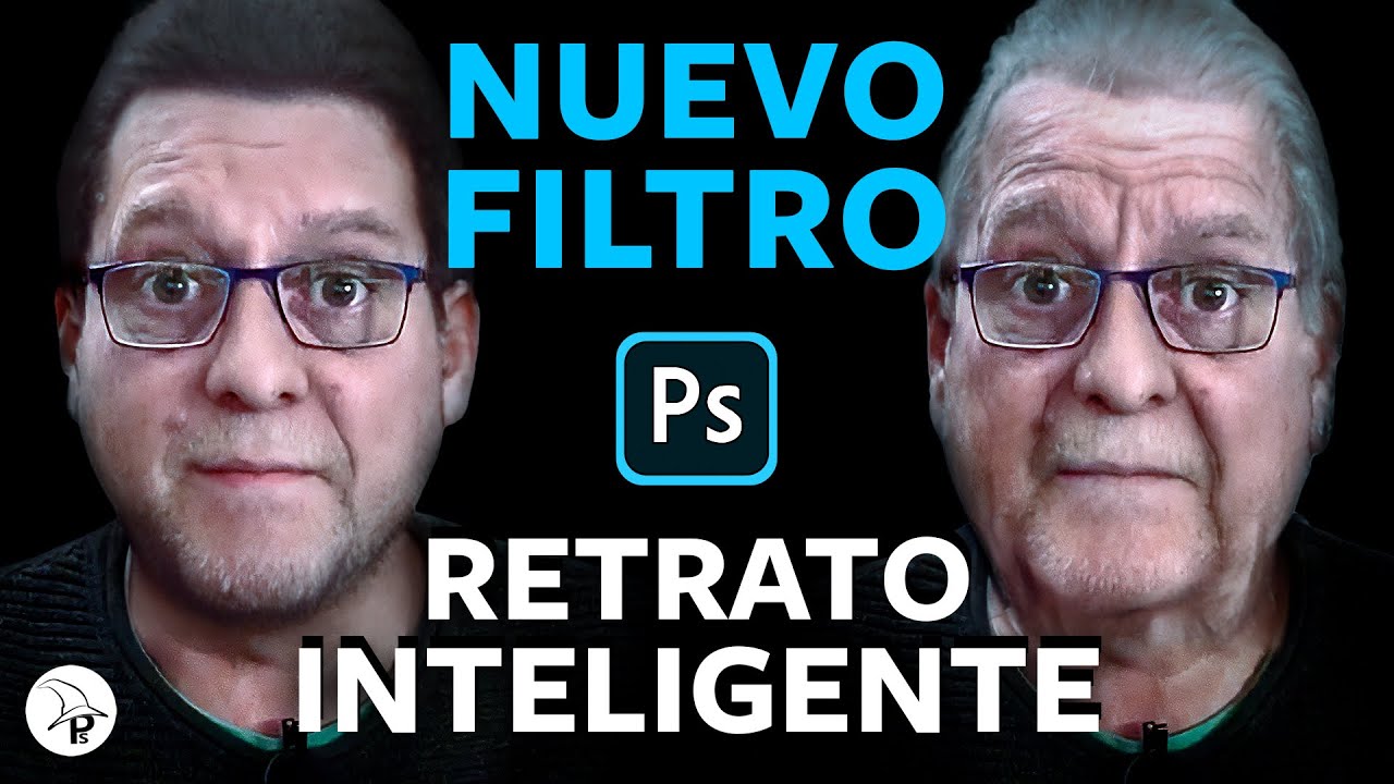 Retrato inteligente |&nbsp;Nuevo filtro en #Photoshop &iexcl;NO TE LO PIERDAS!