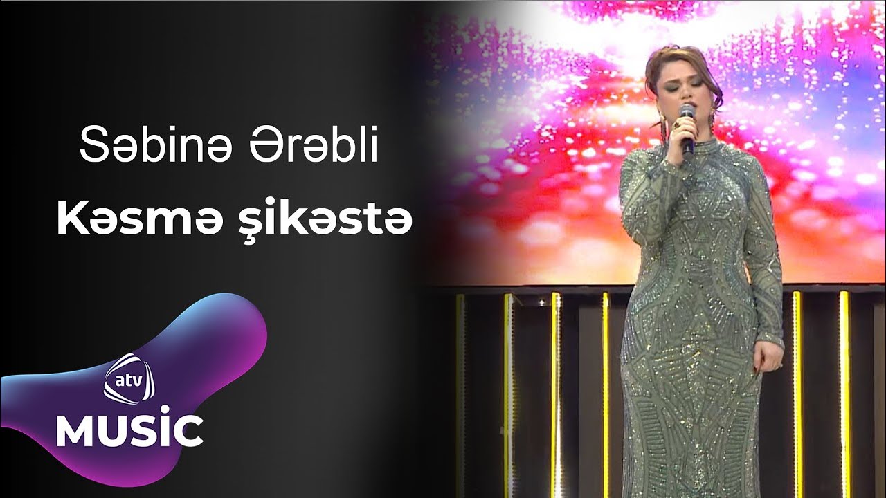 Səbinə Ərəbli - Kəsmə şikəstə