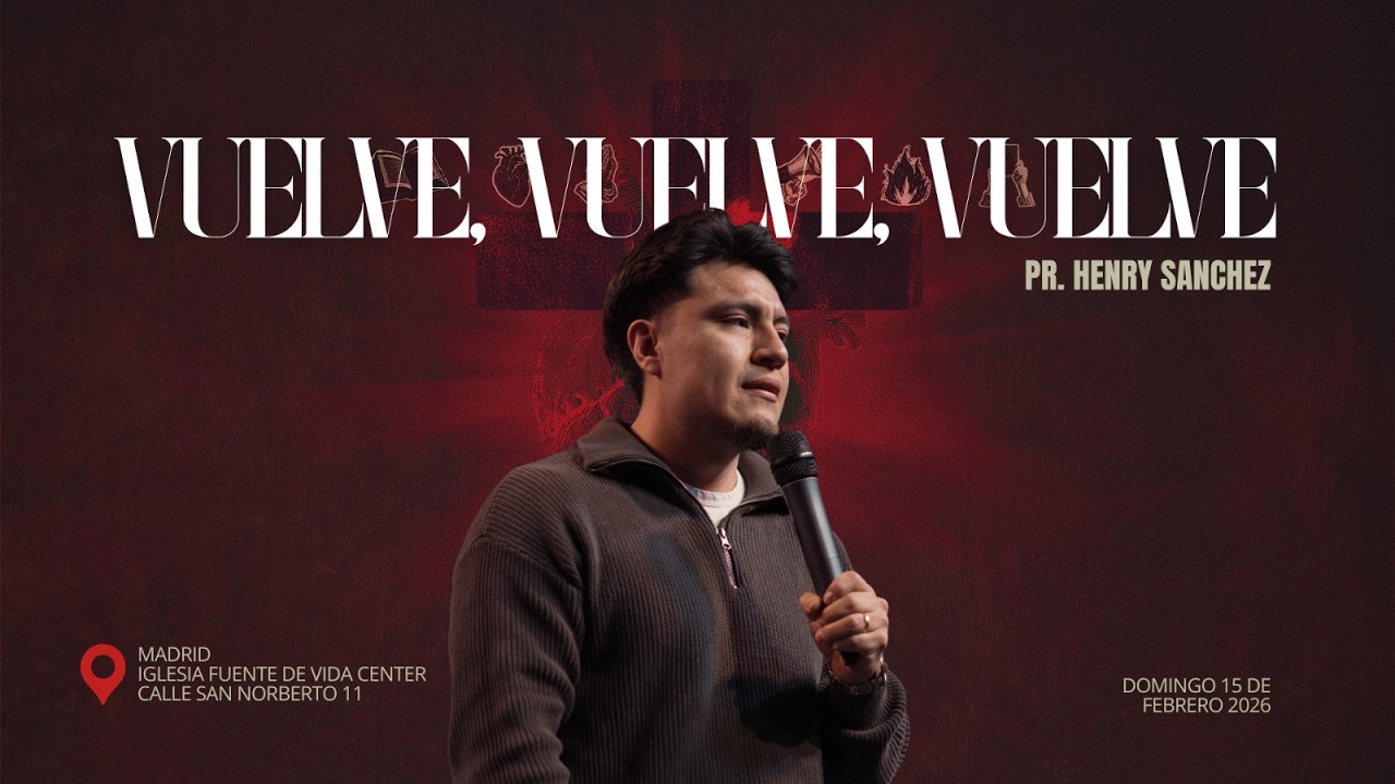 VUELVE, VUELVE, VUELVE | SERIE VUELVE