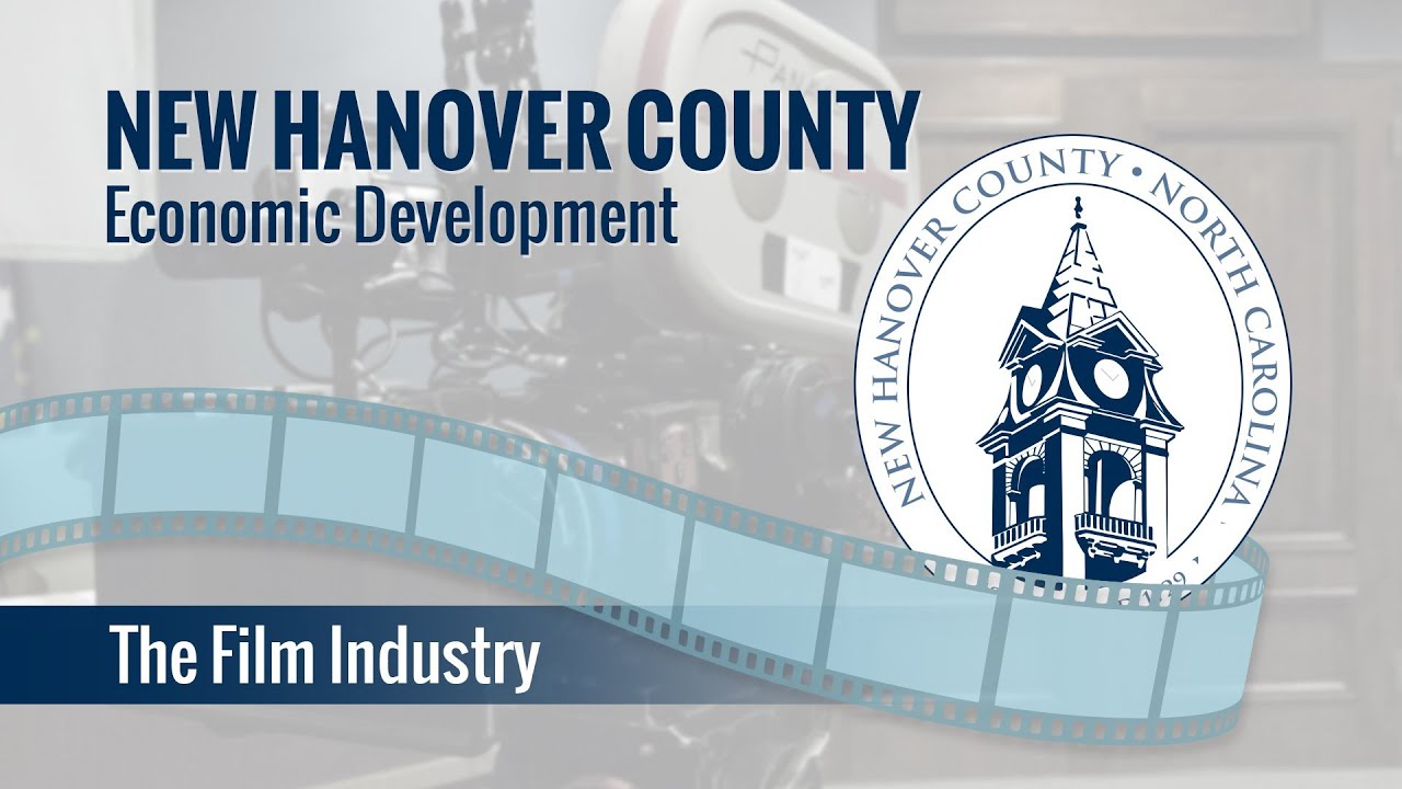 Economic Development: The Film Industry