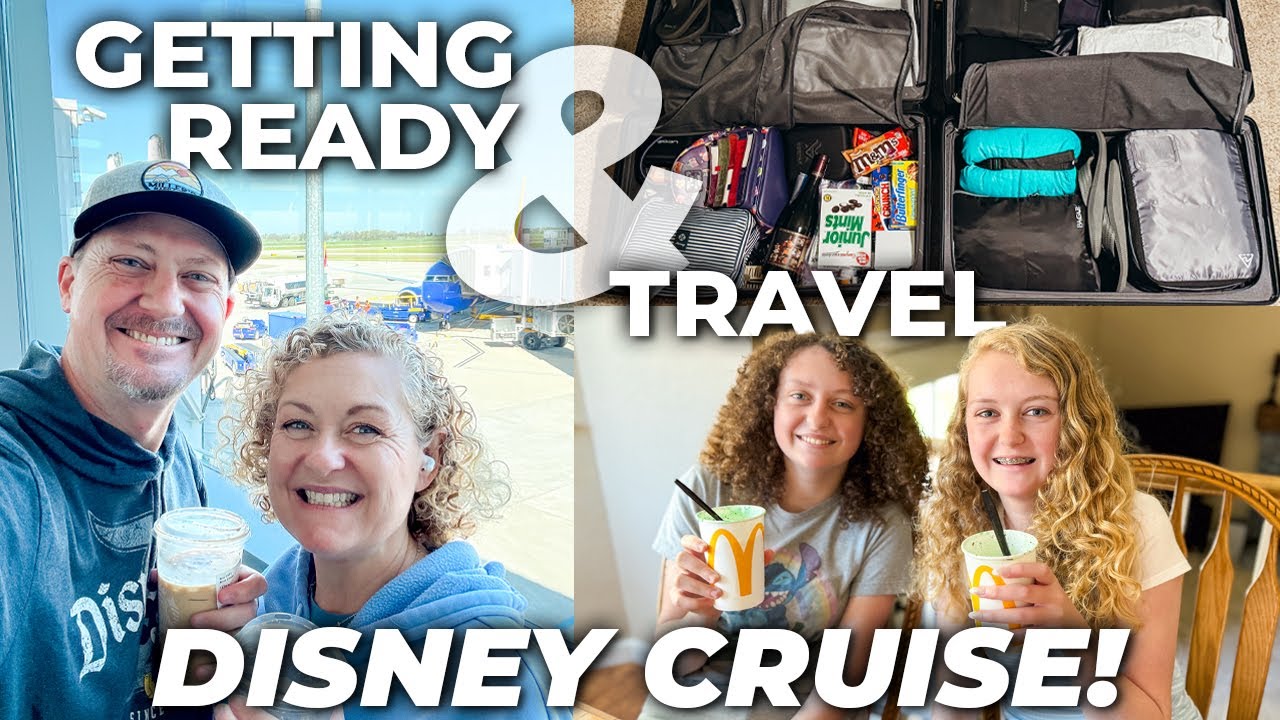 Getting Ready, Packing and Travel to San Diego for Our Disney Cruise on the Wonder!