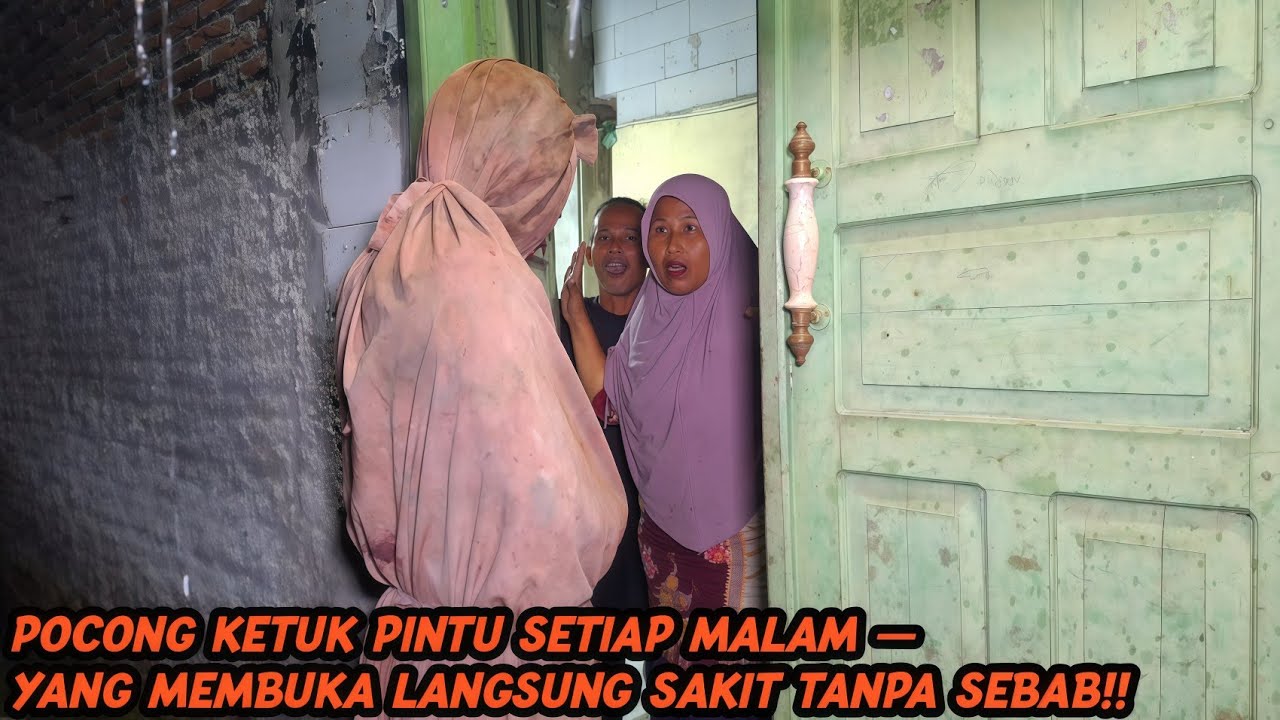 WARGA GEGER!!! TEROR POCONG KETUK PINTU — YANG MEMBUKANYA AKAN KENA WABAH!!!