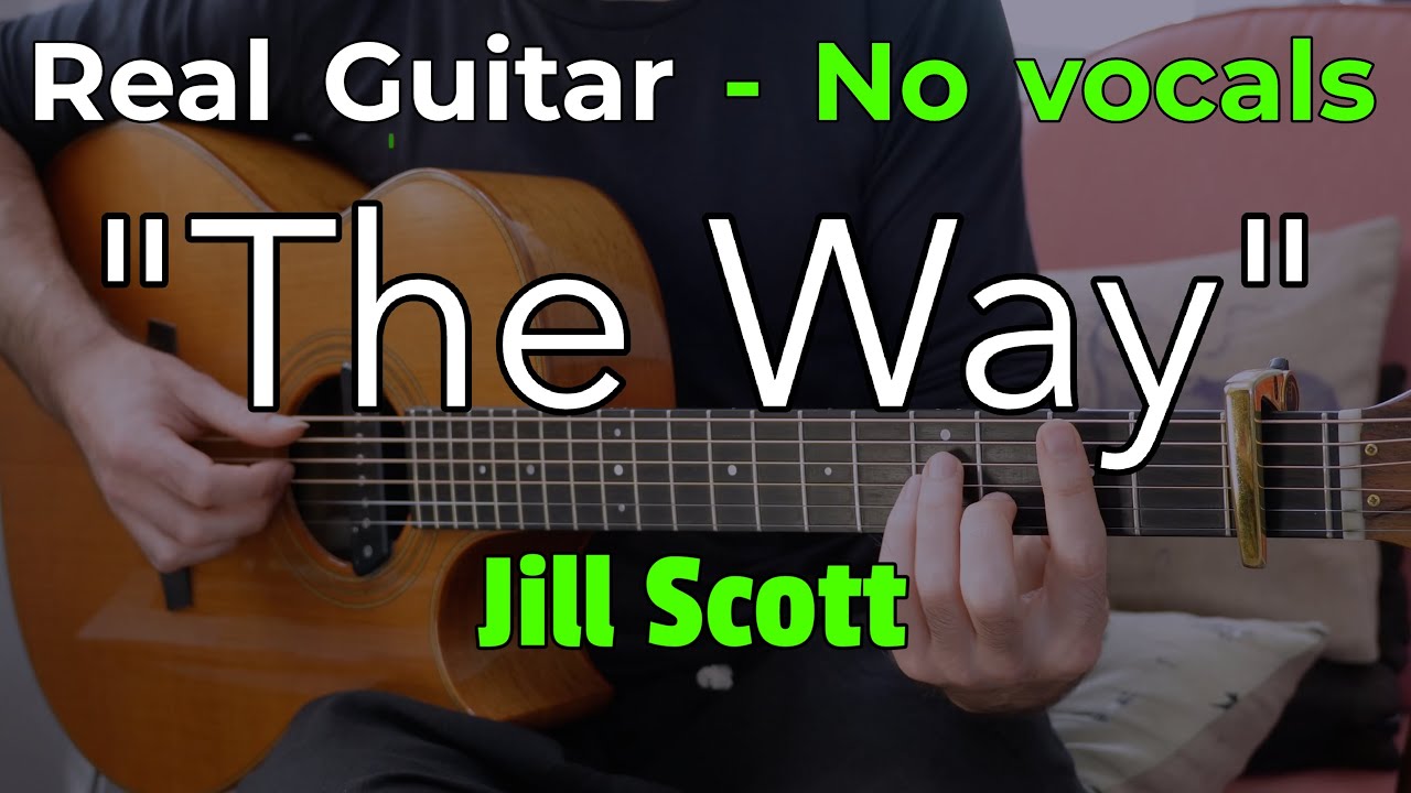 The Way – Jill Scott (Acoustic Karaoke in Eb) | No Vocals • 70 BPM
