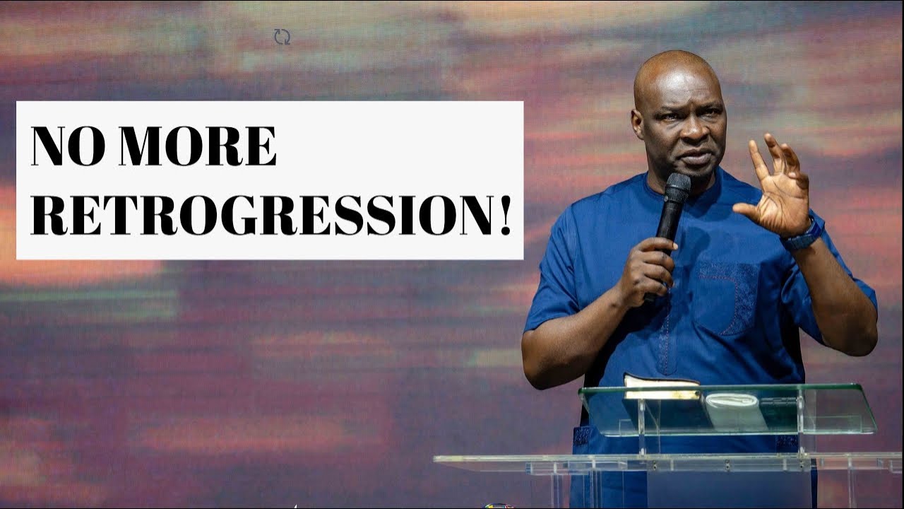 NO MORE RETROGRESSIONS: SEE THE HAND OF GOD with Apostle Joshua Selman