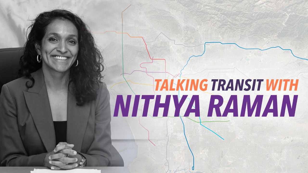 LA's Transit Future with Nithya Raman