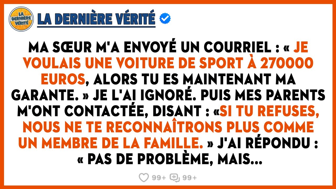 Ma Sœur M'a Envoyé Un Courriel : « Je Voulais Une Voiture De Sport À 270000 Euros, Alors Tu Es...