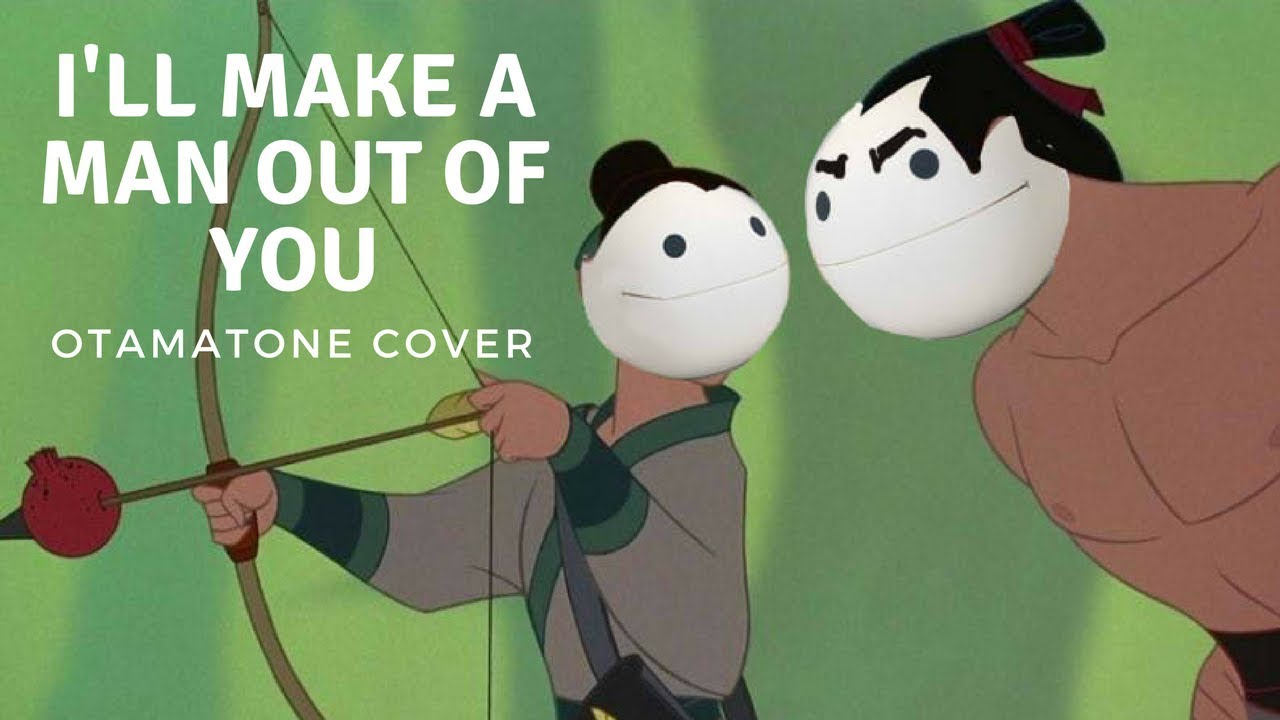 I'll Make a Man out of You (Mulan) - Otamatone Cover