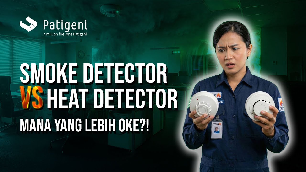 Perbedaan Smoke Detector & Heat Detector (Fire Alarm System)