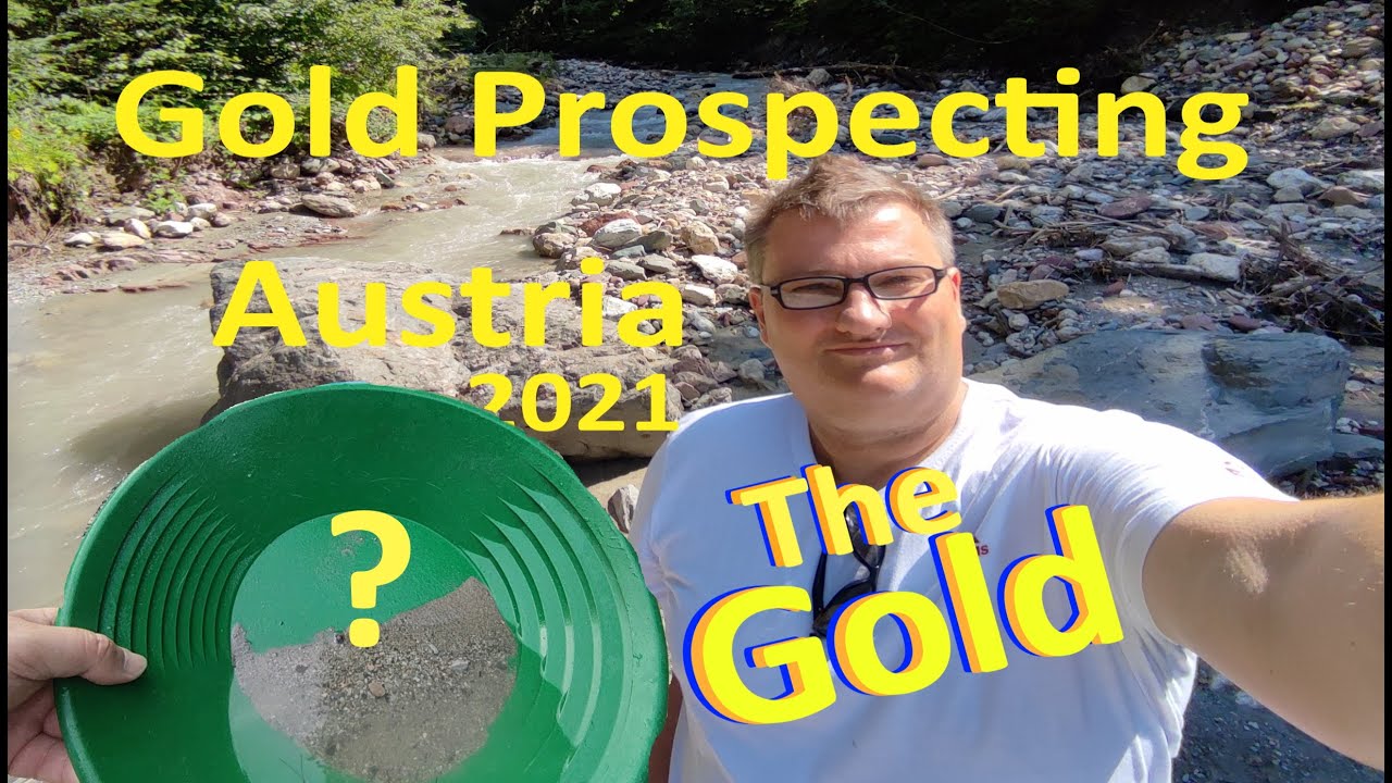 Goldwaschen in Deutschalnd und Österreich - Gold Panning in Austria 2021(The Gold) Goldsuche Outdoor