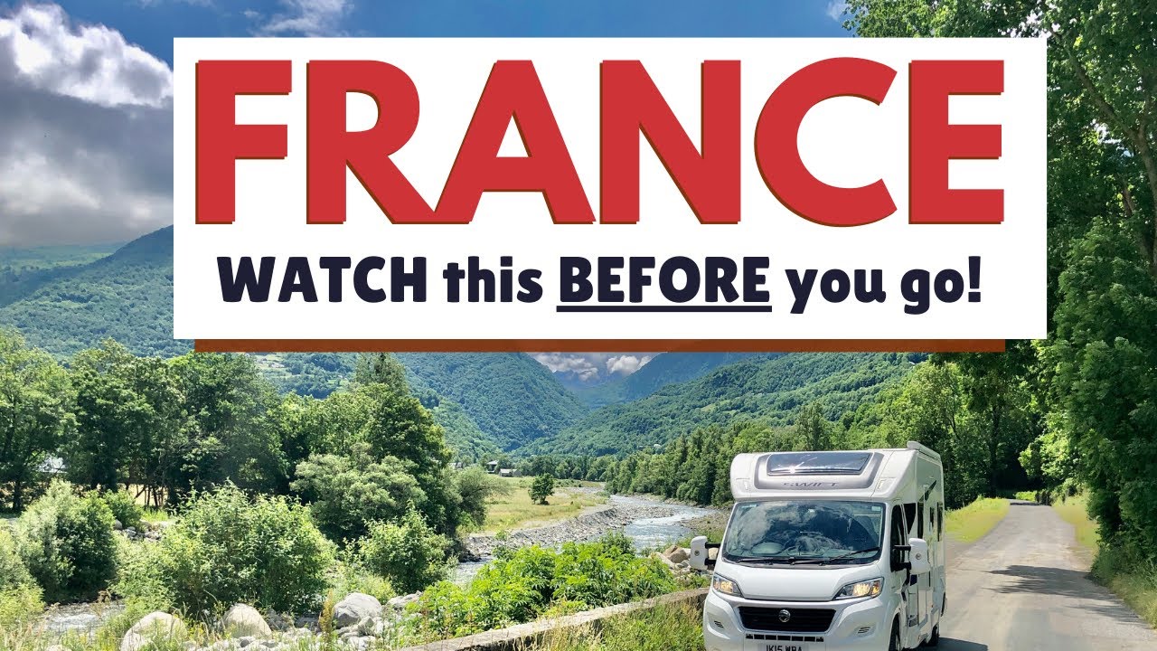 🇫🇷 Motorhoming in France:  5 essential things to know