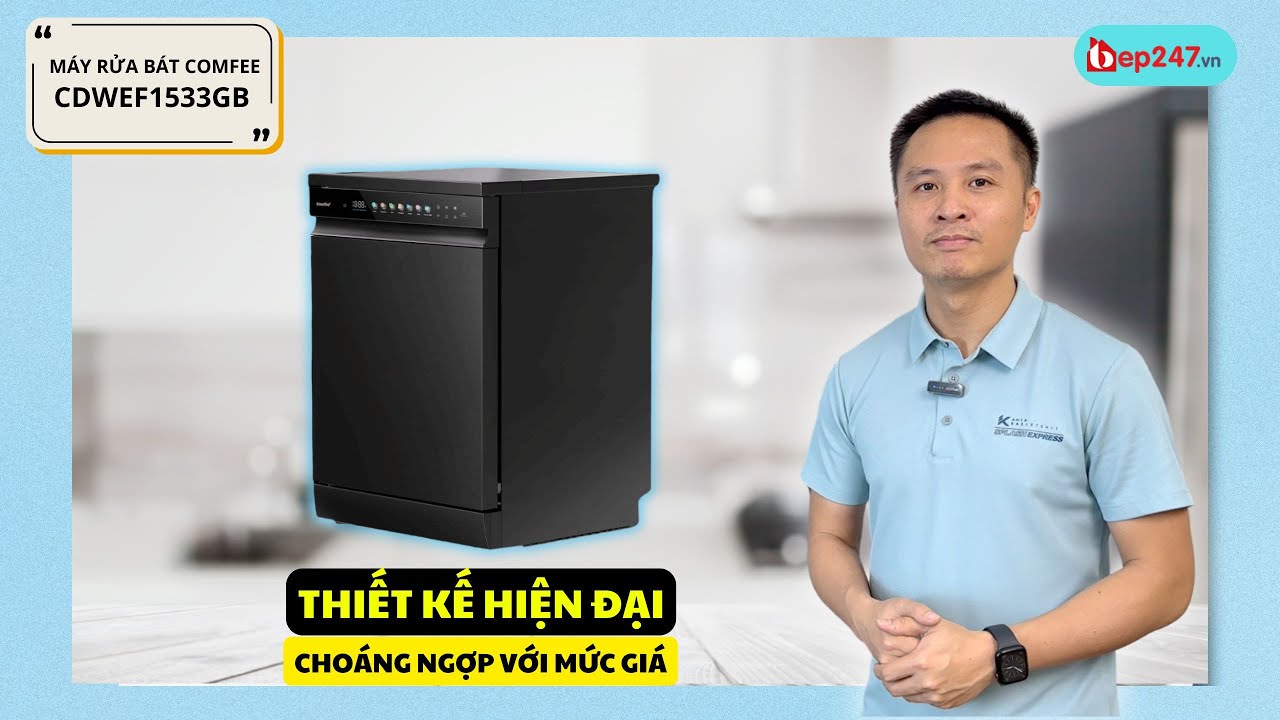 Máy Rửa Bát Comfee CDWEF1533GB | Rửa Siêu Sạch, Sấy Siêu Khô Cùng Mức Giá Bất Ngờ | BEP247.vn