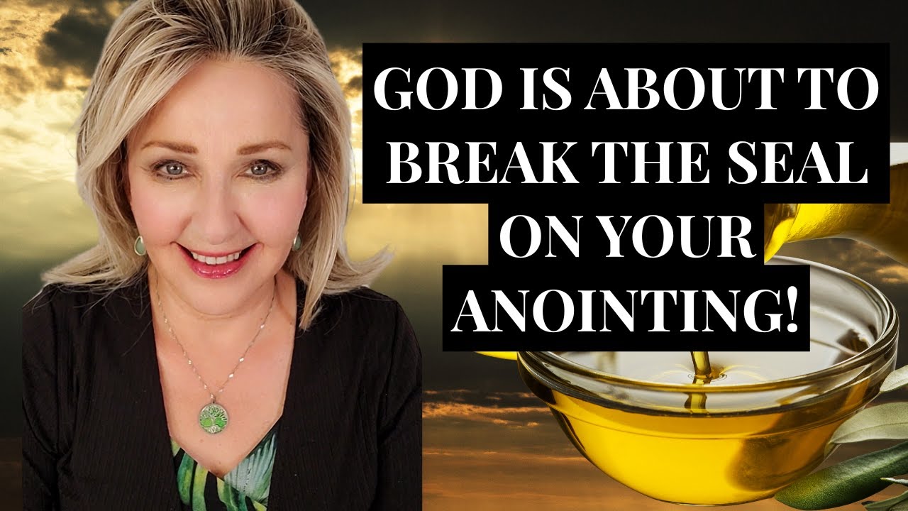 God Is About To Break The Seal On Your Anointing! #propheticword #blessed
