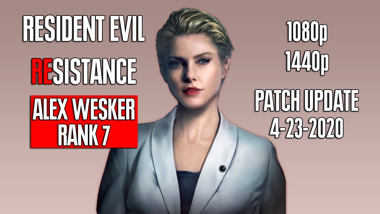 Resident Evil Resistance - Alex Wesker (Rank 7) Mastermind [Patch Update 4-23-2020]
