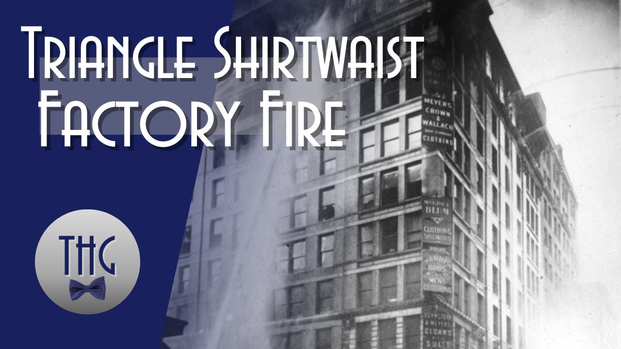 Lost and Found: the History of The Triangle Shirtwaist Factory Fire