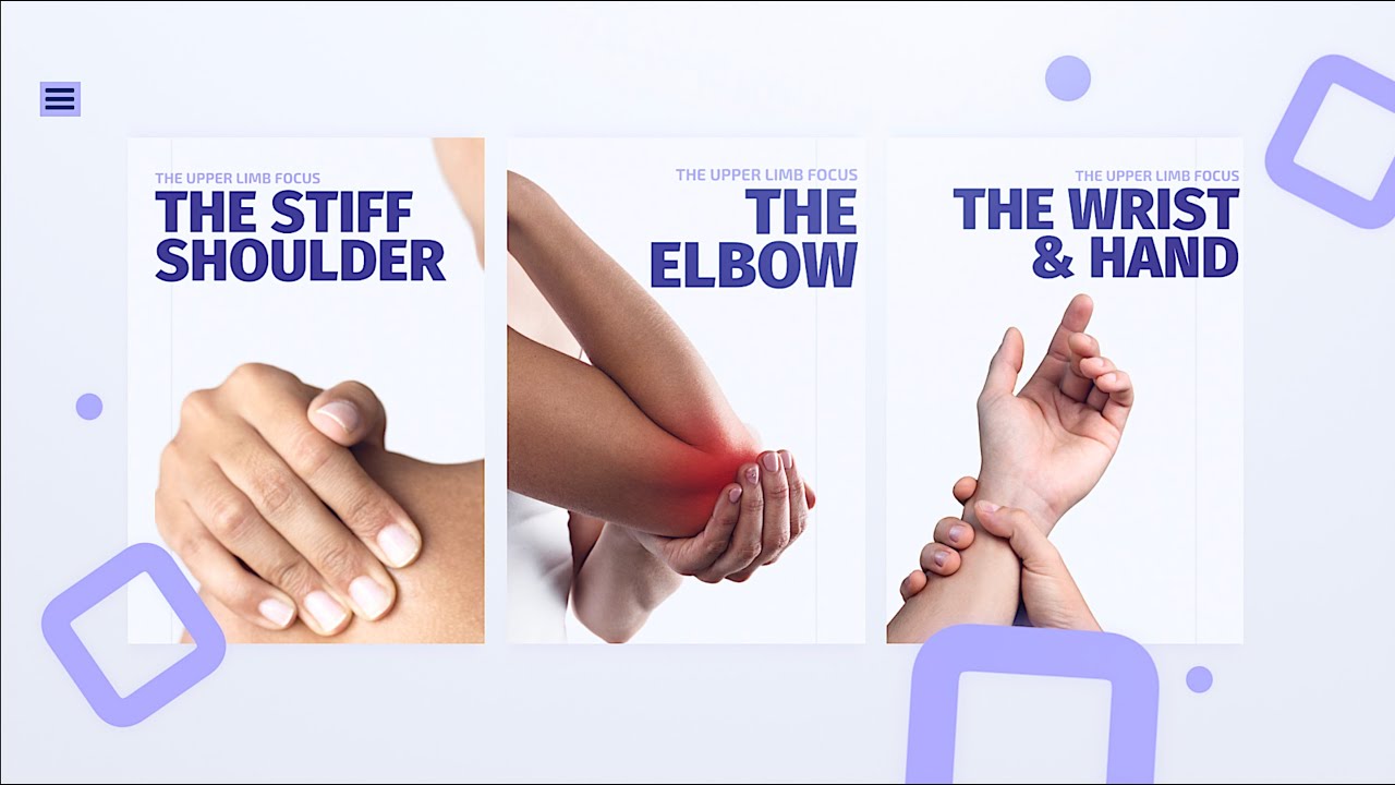 The Upper Limb Focus | Stiff Shoulder, Elbow, Wrist & Hand Course Package