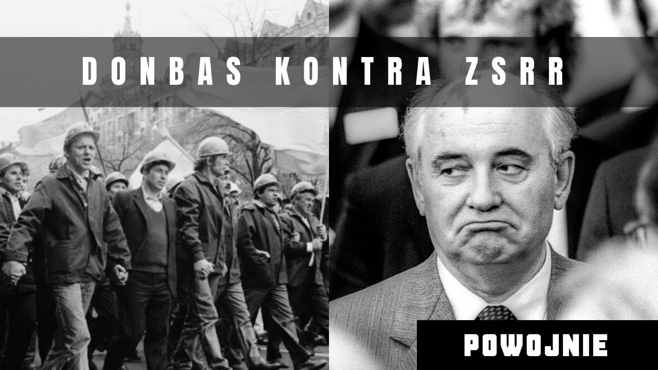 Jak górnicy z Donbasu pokonali Moskwę i dali Ukrainie niepodległość. Paraliż sowieckiego mocarstwa.