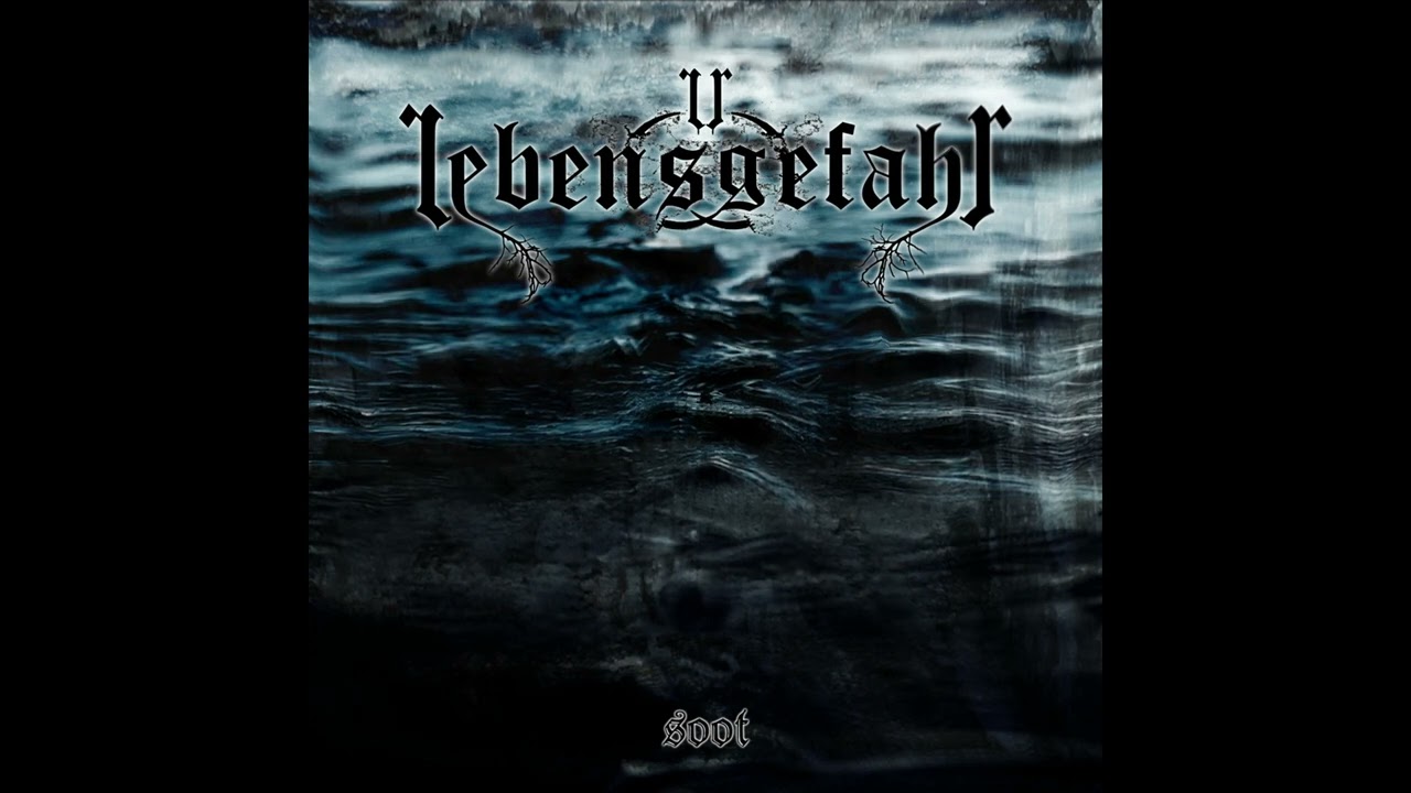 Lebensgefahr - Soot (EP)