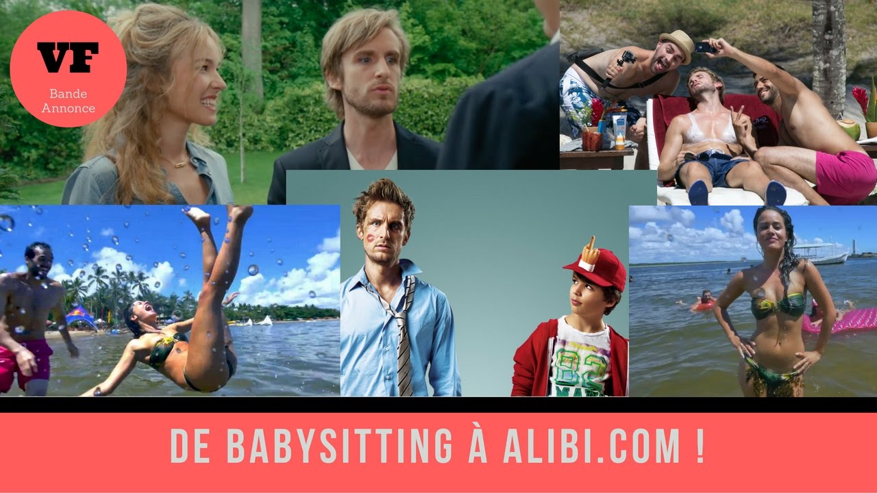 De Babysitting à ALIBI.COM [Bande Annonce VF | Groupement ]
