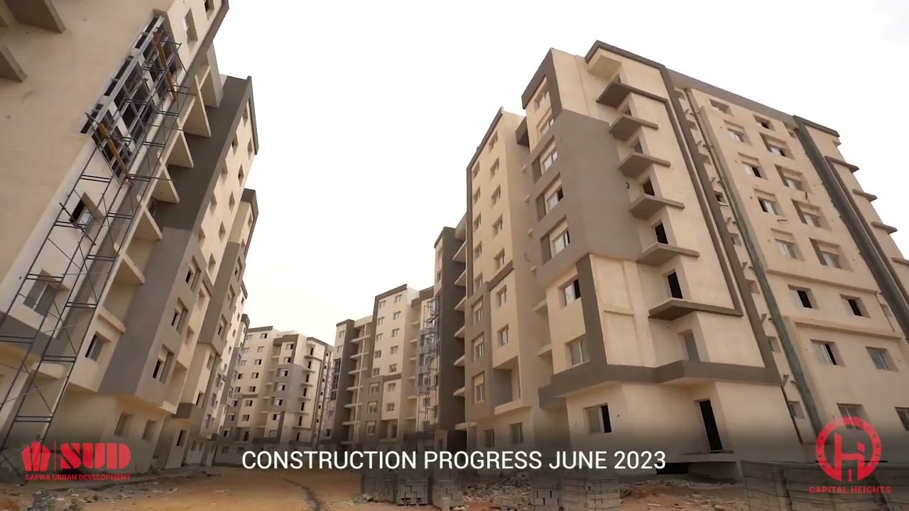Capital Heights 1 New Capital by Safwa Urban Dev. (SUD) | Construction Update June 2023
