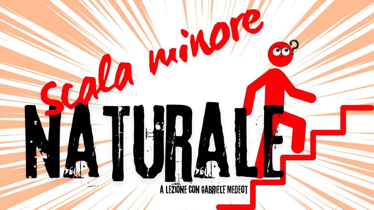 La scala minore naturale