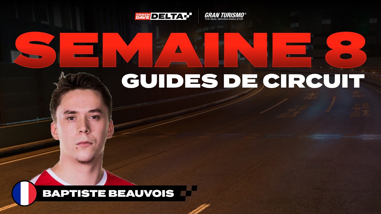 GT7 Guides de Tours des Courses Quotidiennes - Semaine 8 2026