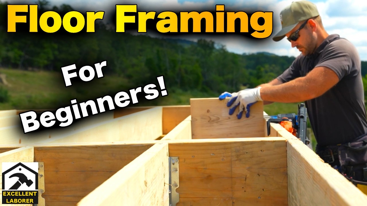 How to Build a House | Part 2 – Floor Framing: Band Boards, Girders, Joists & Subfloor STEP BY STEP!