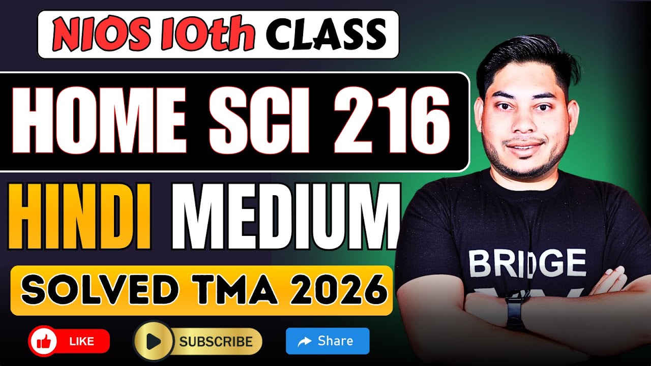NIOS 10th Home Science 216 Hindi Medium Solved TMA 2026 April |Assignment Answers | Full Explanation