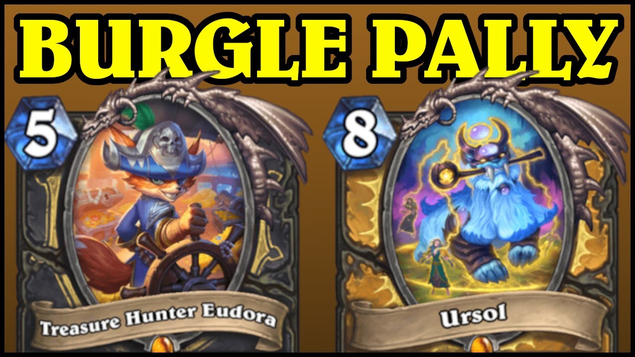 I Can't Believe Burgle Paladin is Good