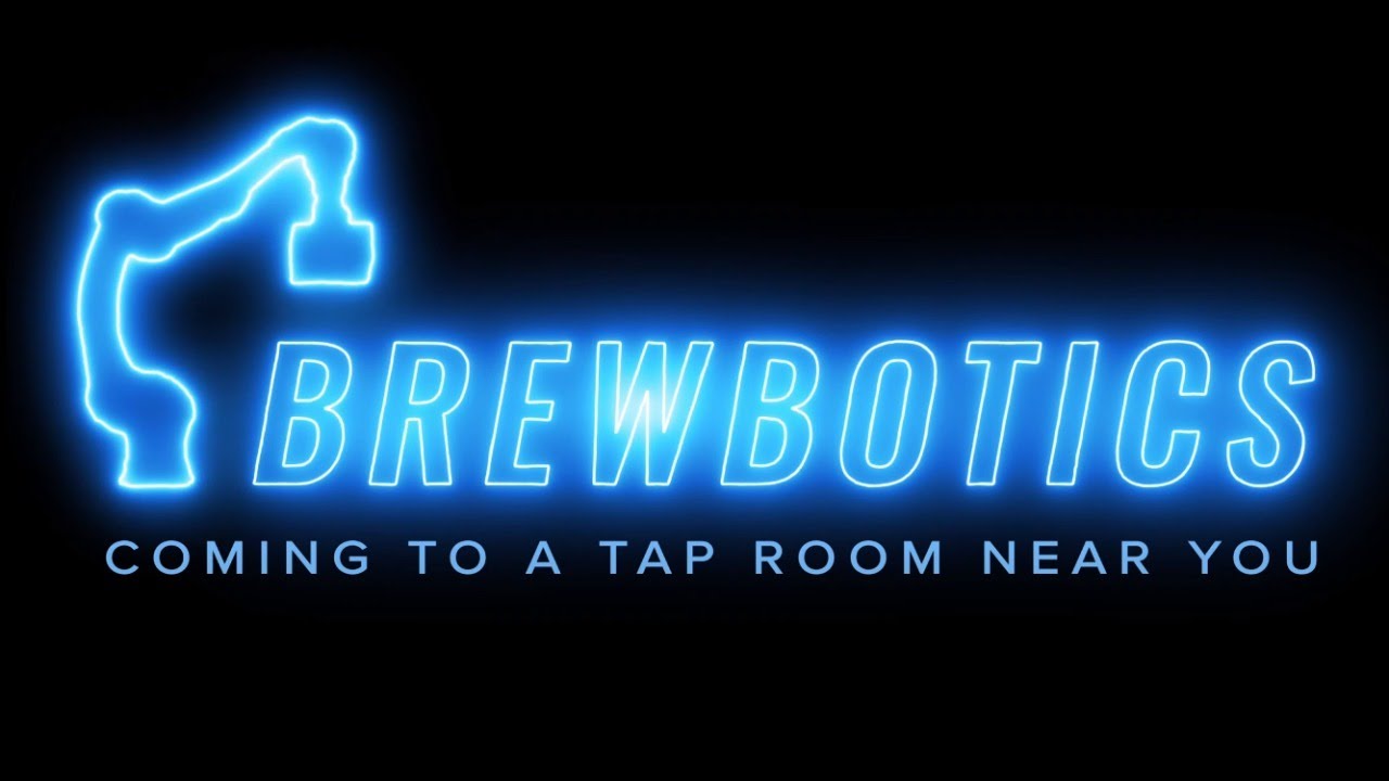 Brewbotics — Robots In The Tap Room (Live From Loose Ends Brewing)