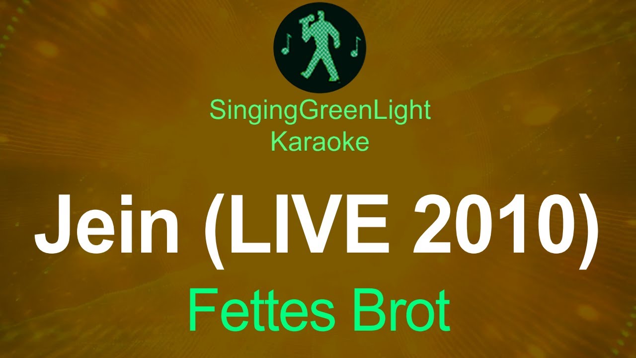 Fettes Brot - Jein (LIVE 2010) - Karaoke | SGL-R1-79