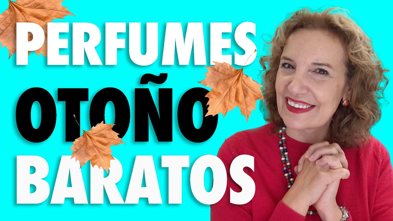 PERFUMES PARA OTOÑO BARATOS