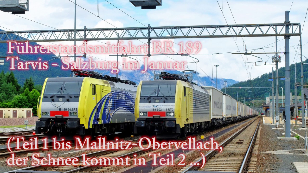 4k Führerstandsmitfahrt Tauernbahn im Winter. Teil I Tarvis-Mallnitz