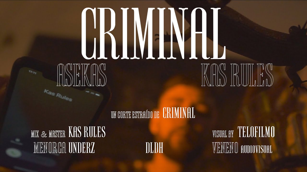 ASEKAS - CRIMINAL (Prod. Kas Rules)