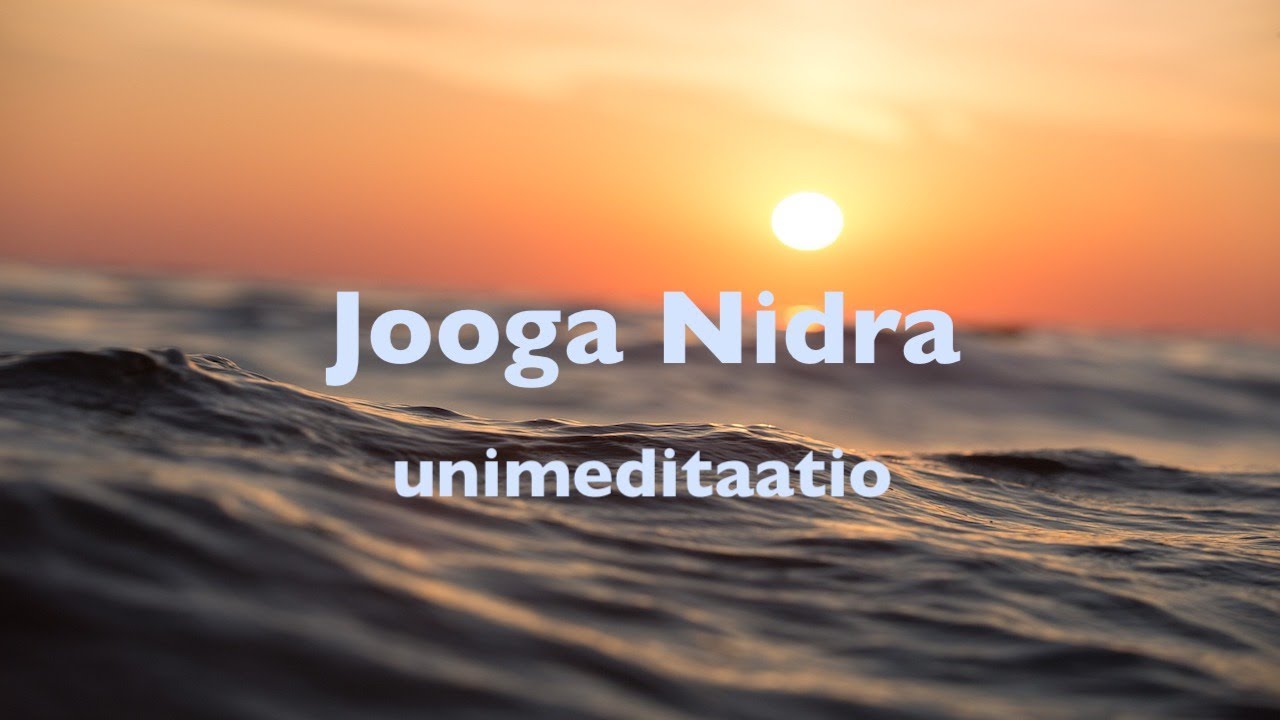 20min unimeditaatio⎢palauttava Jooga Nidra
