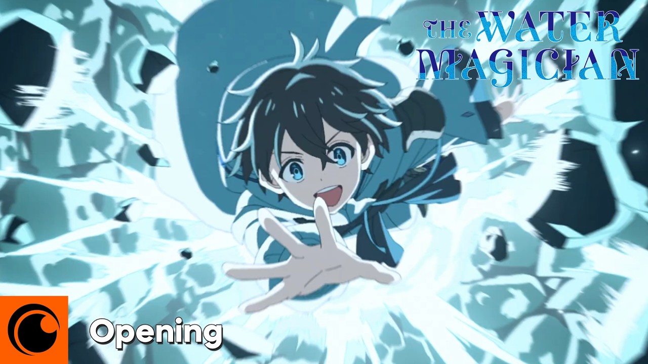 The Water Magician Opening | 