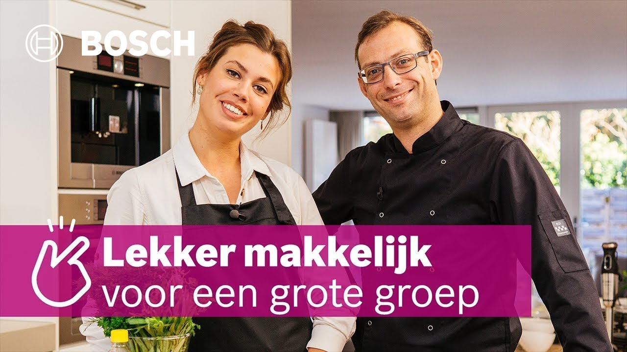 Bosch vlog #3: Koken voor een grote groep | Lekker makkelijk