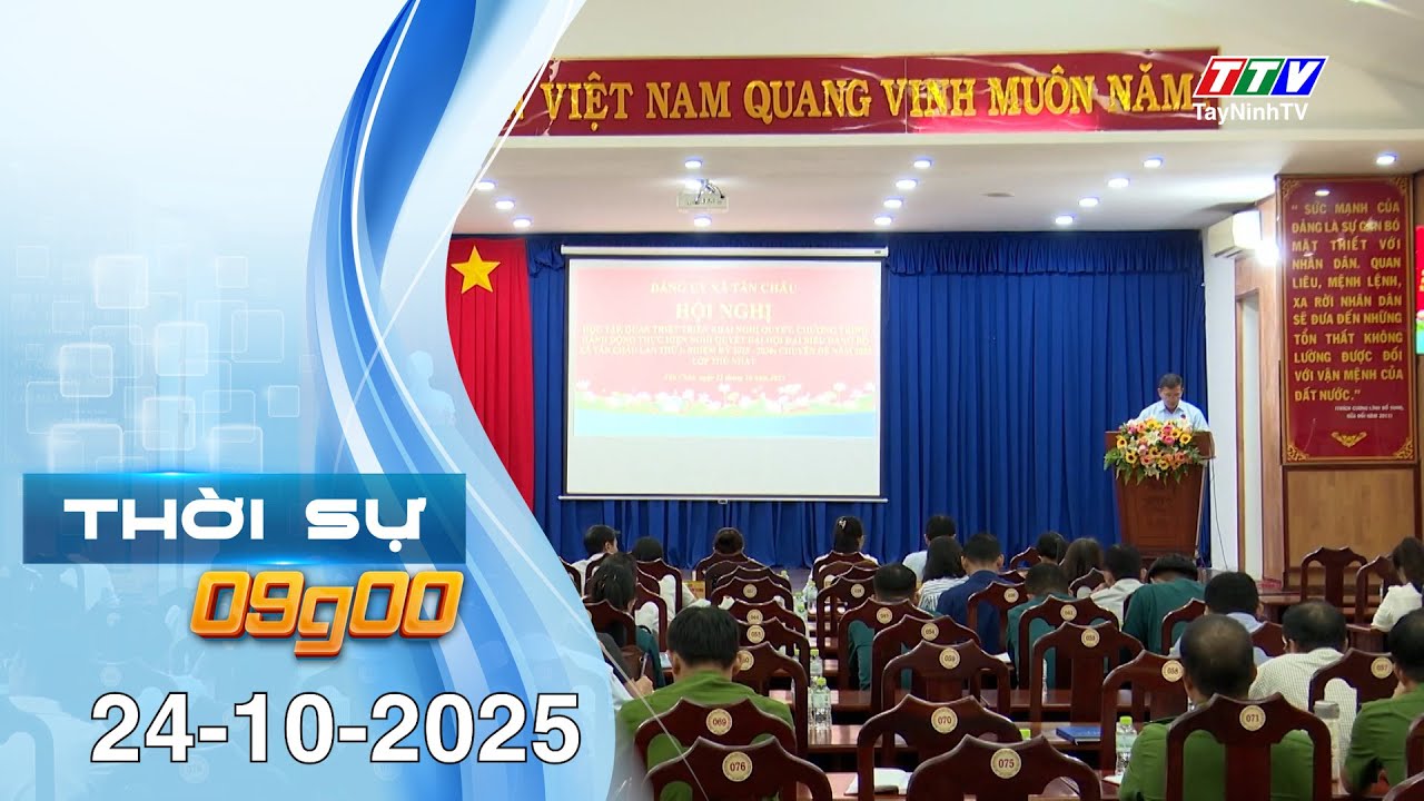 🛑Thời sự 09G00 | 24-10-2025 | Tin tức h&ocirc;m nay | TayNinhTV