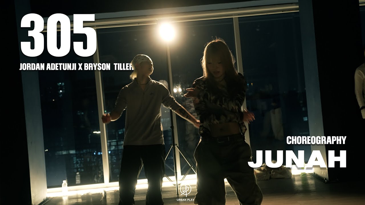 305 - JORDAN ADETUNJI X BRYSON TILLER I / JUNAH I Choreography / Urban Play Dance Academy