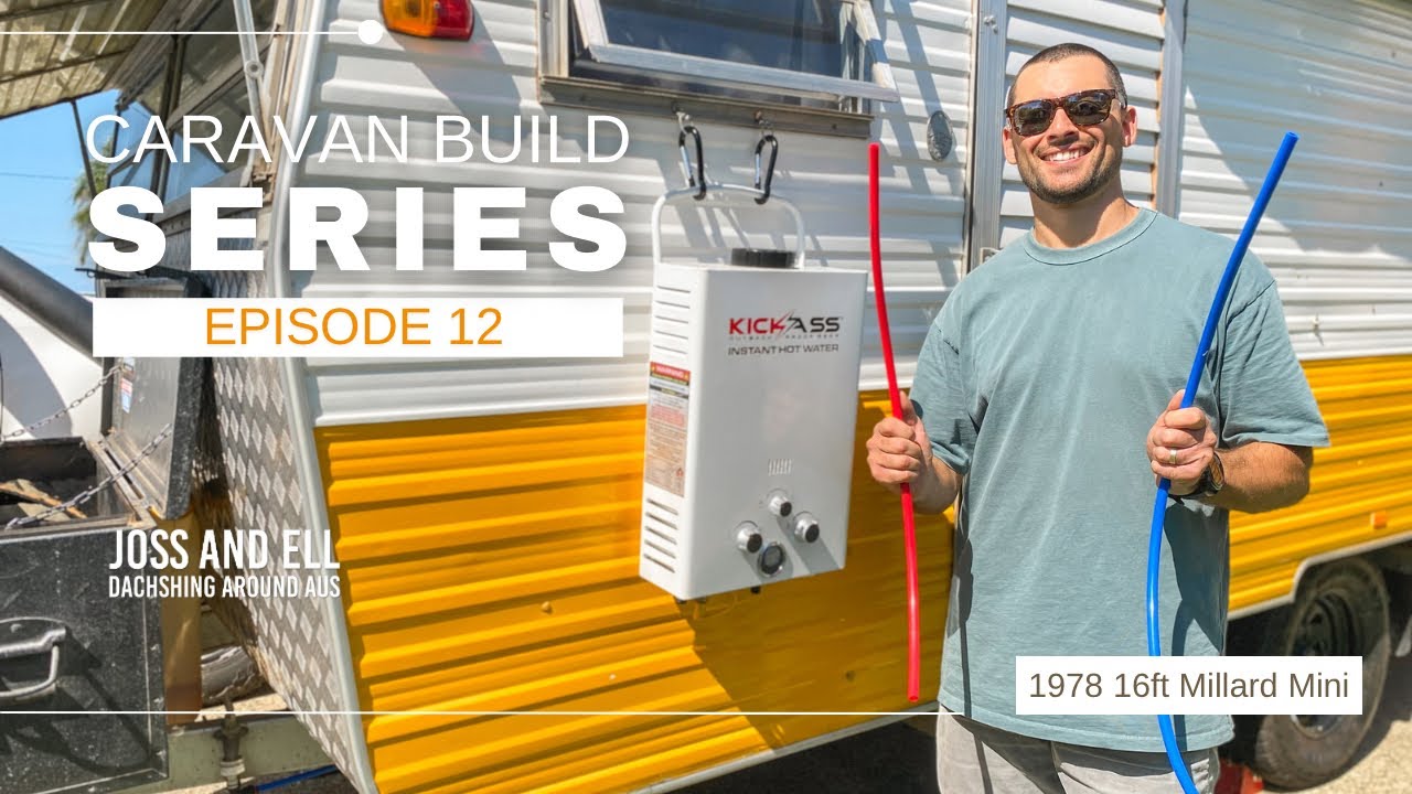 Episode 12 - DIY CARAVAN PLUMBING | Caravan Build Series | 1978 Millard Mini Pop Top