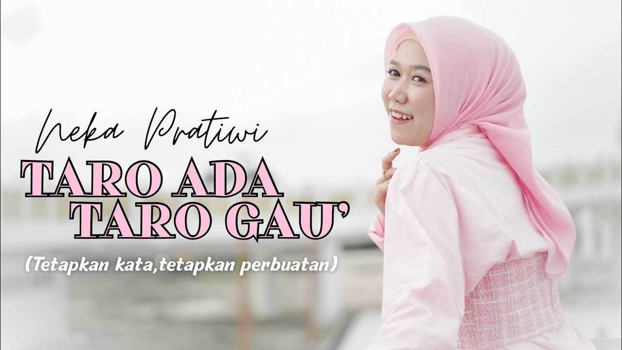 TARO ADA TARO GAU | Neka Pratiwi ( Official Music Video)