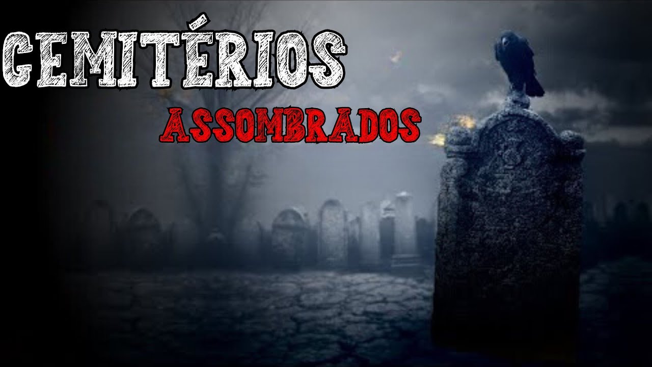 Cemitérios Assombrados (EP-591)