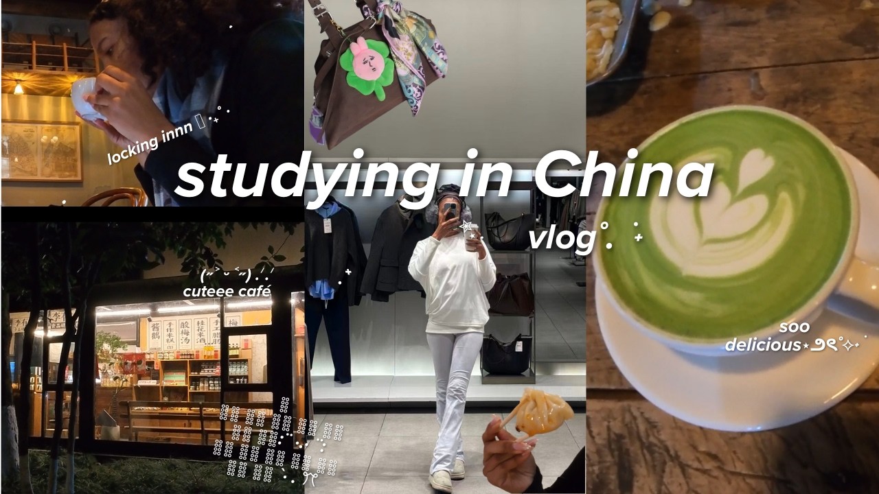 Studying in China vlog𐙚 |crashing out, cute café✮⋆˙ and locking innnn𐔌՞. .՞𐦯
