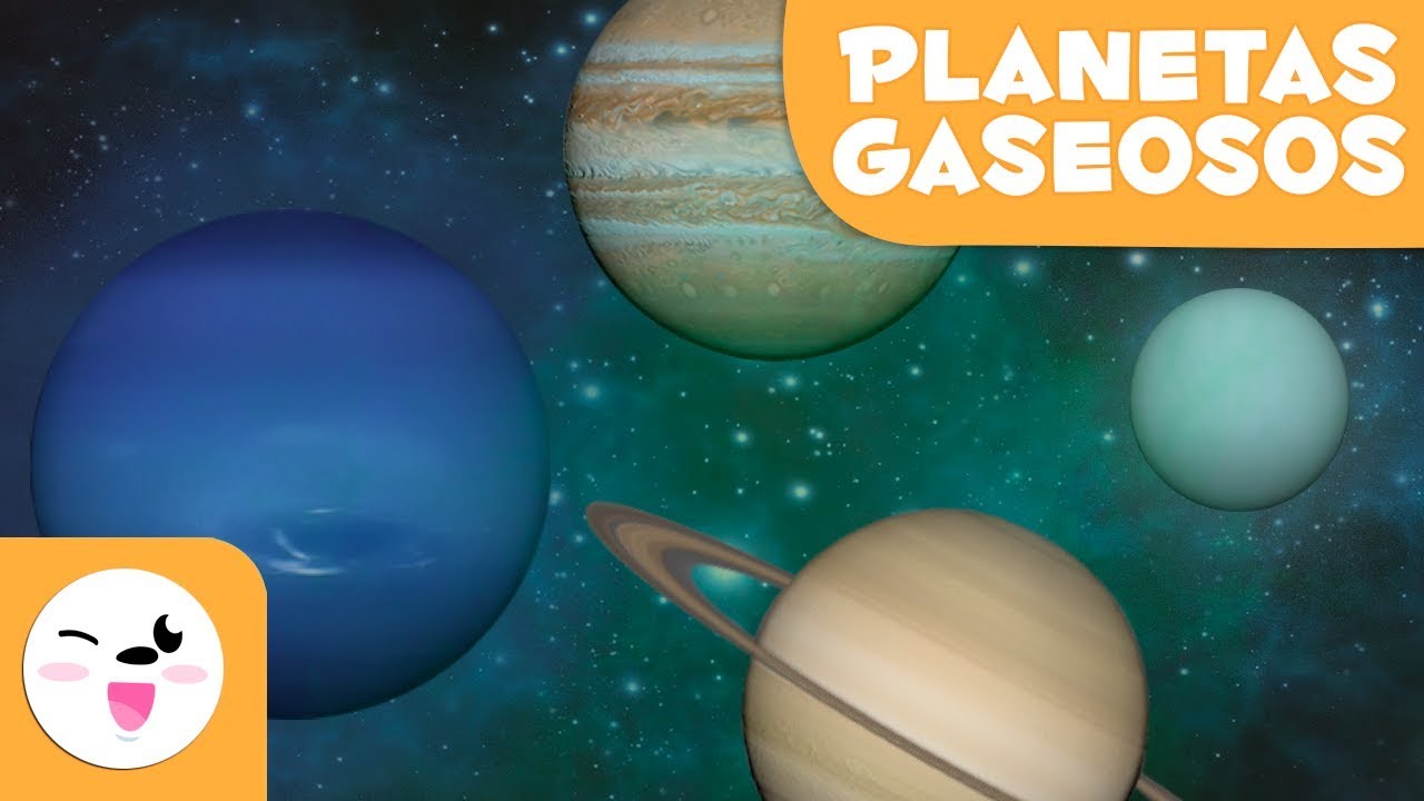 PLANETAS GASEOSOS - El Sistema Solar para ni&ntilde;os - Recopilaci&oacute;n