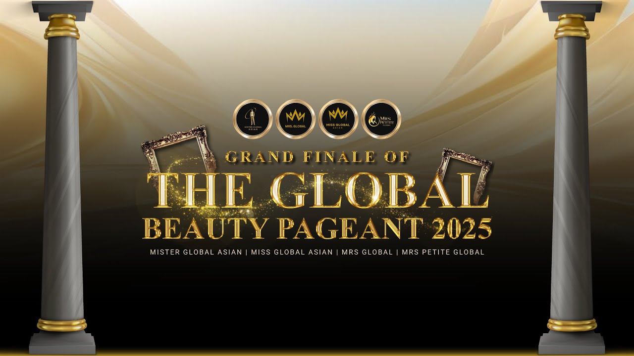 3rd Edition The Global Beauty Pageant 2025