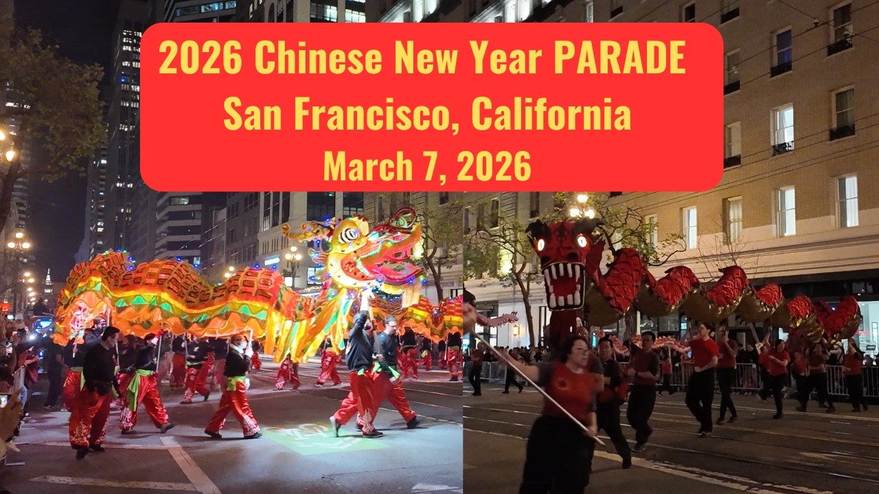 2026 S. F. Chinese Lunar New Year Parade & Festival