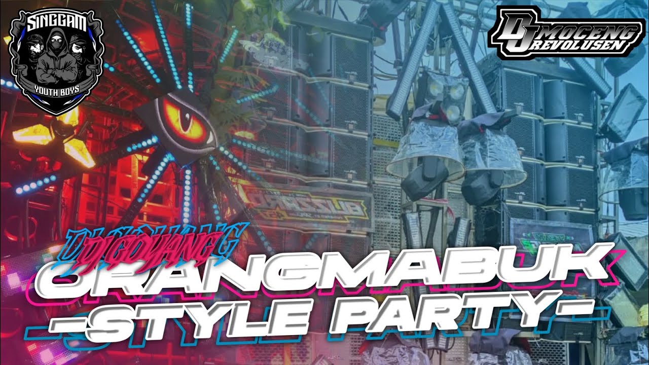 DJ PARTY GOYANG ORANG MABUK STYLE BASS HOREG ENAK' BUAT KARNAVAL ❗❗