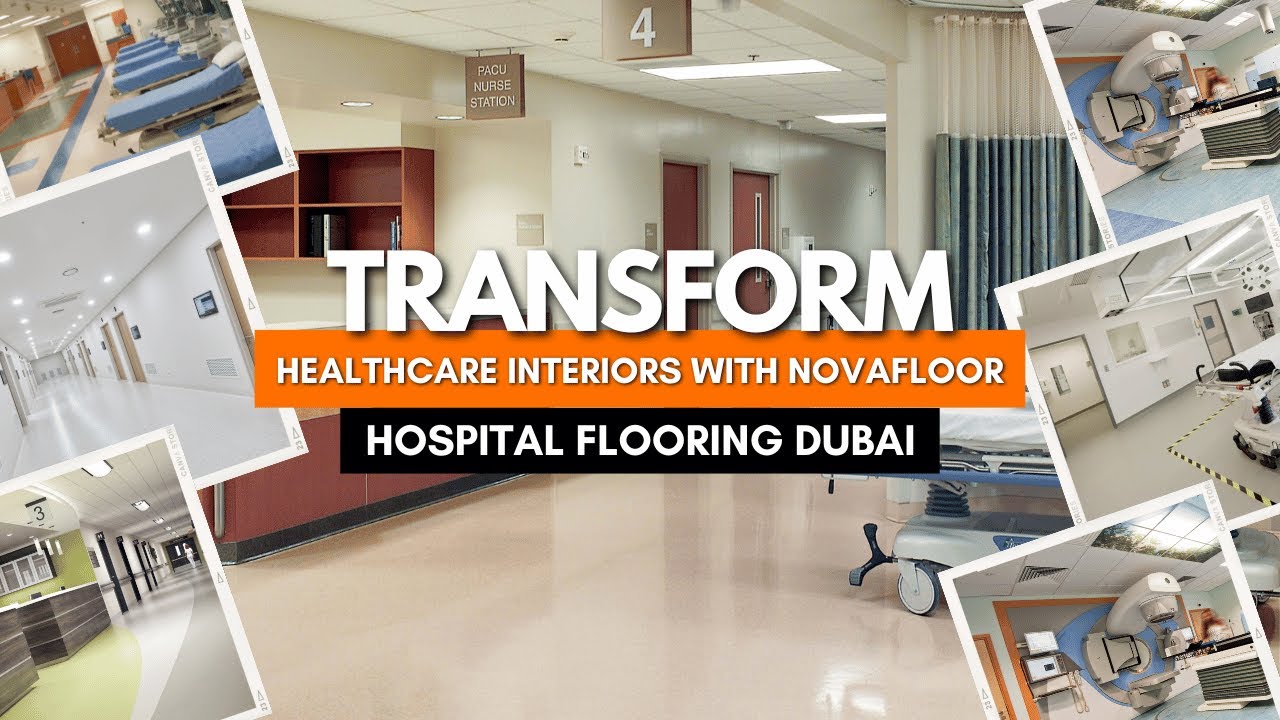Transform Healthcare Interiors with NovaFloor Hospital Flooring Dubai