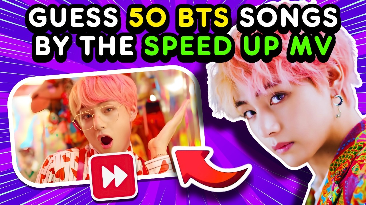 🌟 Guess 50 BTS Songs By The SPEED UP MV 🎶🎞️ | BTS QUIZ 💜