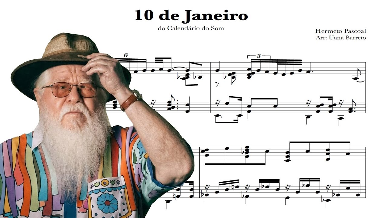Hermeto Pascoal - 10 de janeiro (do Calendário do som) (Uaná Barreto, arr. e piano)